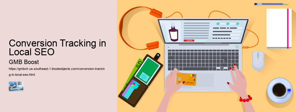 Conversion Tracking in Local SEO